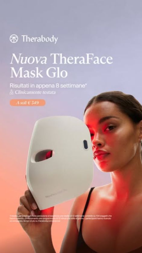 Model holding a white Therabody LED face mask beside her face under the Italian headline “Nuova TheraFace Mask Glo” and a price pill “A soli € 349”