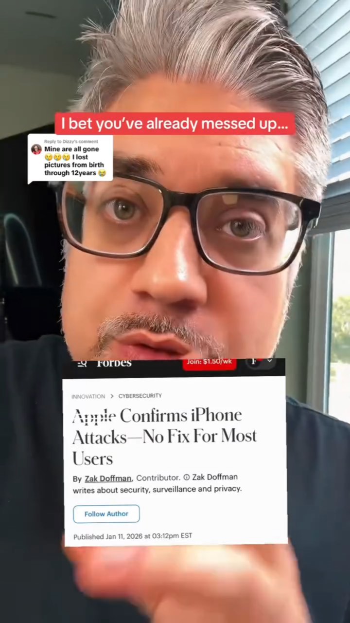 Close-up of a gray-haired man in glasses under a red “I bet you’ve already messed up…” caption, a comment sticker about lost photos, and a Forbes headline “Apple Confirms iPhone Attacks—No Fix For Most Users”